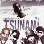 Kurupt "Tsunami Vol. 1"