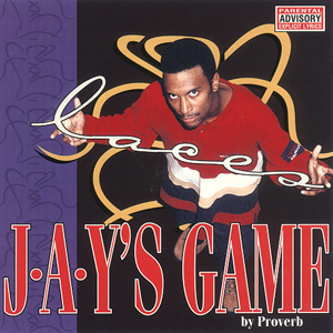 Proverb "Laces J-A-Y&#39;s Game"