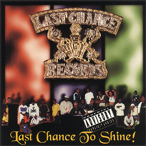 Last Chance Records "Last Chance To Shine"