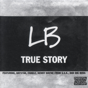LB "True Story"