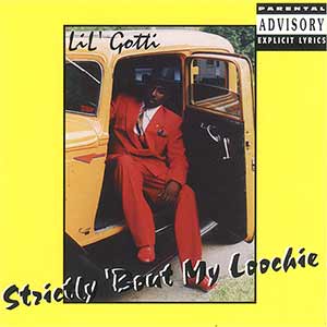 Lil&#39; Gotti "Strictly &#39;Bout My Loochie"