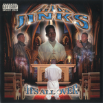 Lil Jinks "Its All Over"