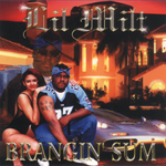 Lil Milt "Brangin Sum"
