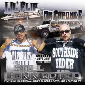 Lil Flip &#38; Mr.Capone-E "Still Connected"
