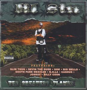 Lil Sin "The Greatest Flames"