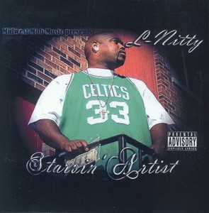 L-Nitty "Starvin Artist"