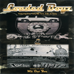 Loaded Boyz "Da Stunta &#38; Da Hunta"