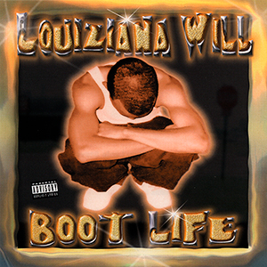 Louiziana Will "Boot Life"