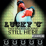 Lucky C "Still Here"