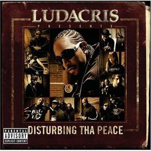 Ludacris "Disturbing Tha Peace"