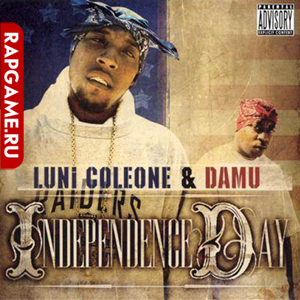 Luni Coleone &#38; Damu "Independence Day"