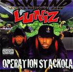 Luniz "Operation Stackola"