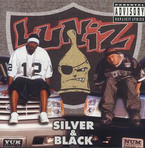 Luniz "Silver and Black"