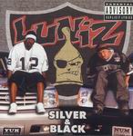 Luniz "Silver and Black"