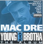 Mac Dre "Young Black Brotha"