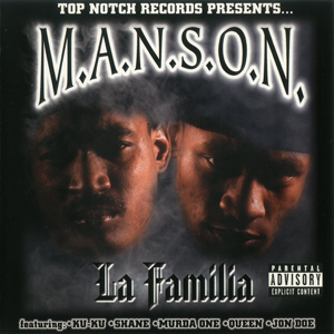 M.A.N.S.O.N. "La Familia"