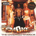 Masa&#39; Smoke "The Mandingo Warrior"
