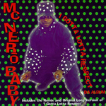 MC Nero Baby "I Gotta Lotta Respect Da Album"