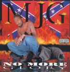 MJG "No More Glory"