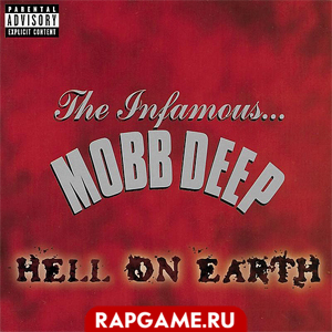 Mobb Deep "Hell On Earth"