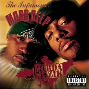 Mobb Deep "Murda Muzik"