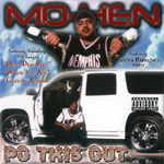 Mo-Hen "Po This Out"