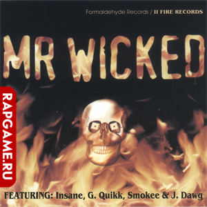 Mr. Wicked "Mr. Wicked"
