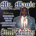 Mr. Magic "Street Realities"