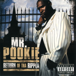 Mr. Pookie "Return Of Tha Rippla"