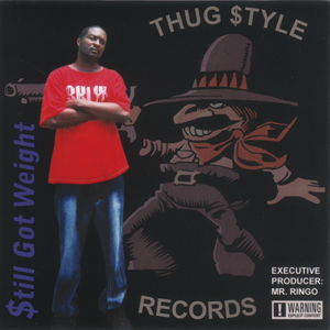 Mr. Ringo "Still Got Weight"