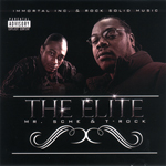 Mr. Sche &#38; T-Rock "The Elite"