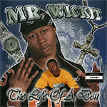 Mr. Wickit "The Life Of A Don"