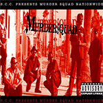 Murdersquad "Murder Squad Nationwide"
