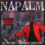 Napalm "313 Ta 989 Da Dro Doctor"