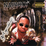 Naughty Da Wild Boy "Get Yo Wild On!!!"