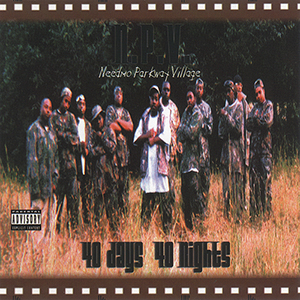 Needmo Parkway Village "40 Days 40 Night"