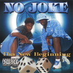 No Joke "Tha New Beginning"