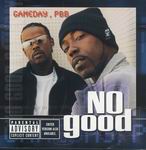 No Good "Gameday, PBB"