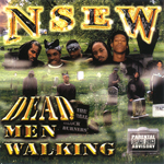 Nsew "Dead Man Walking"