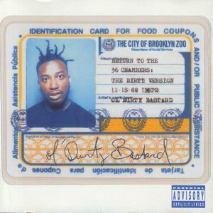 Ol&#39; Dirty Bastard "Return to the 36 Chambers"