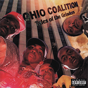 Ohio Coalition "Tales Of The Grinders"