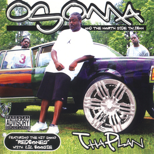Osoma &#38; The Northside Taliban "Tha Plan"