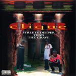 OTR Clique "Streets Deeper Than The Grave"