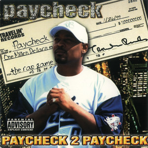 Paycheck "Paycheck 2 Paycheck"