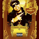 Pimp C "Pimpalation (The Pimp Is Free!)"