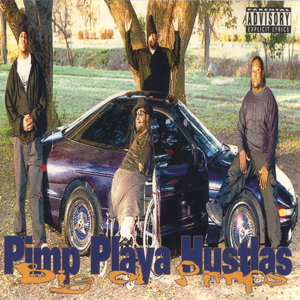 Pimp Playa Hustlas "Big Ol&#39; Pimps"