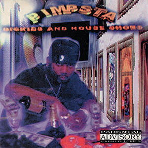 Pimpsta "Dickies &#38; House Shoes 2000"