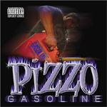 Pizzo "Gasoline"