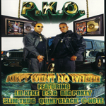 P.K.O. "Ain&#39;t Went No Where"