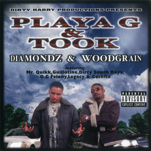 Playa G &#38; Took "Diamondz &#38; Woodgrain"